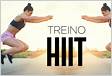 Treino HIIT O que é, Exercícios e mais mybes